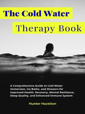 cover image of The Cold Water Therapy Book